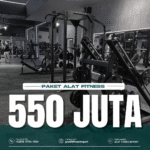 Paket Alat Fitness 550 Juta